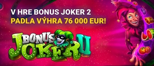 Výhra 76 000 eur v hre Bonus Joker II